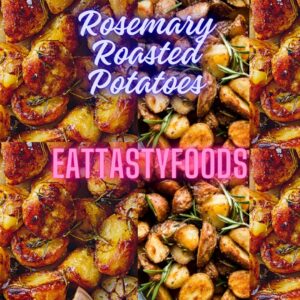 Rosemary Roasted Potatoes