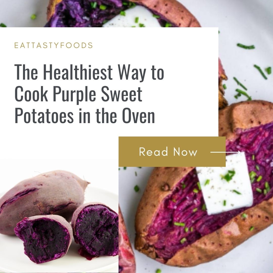 Cook Purple Sweet Potatoes in the Oven