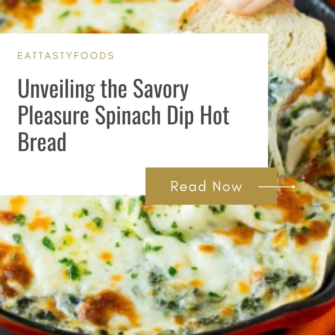 Spinach Dip Hot Bread