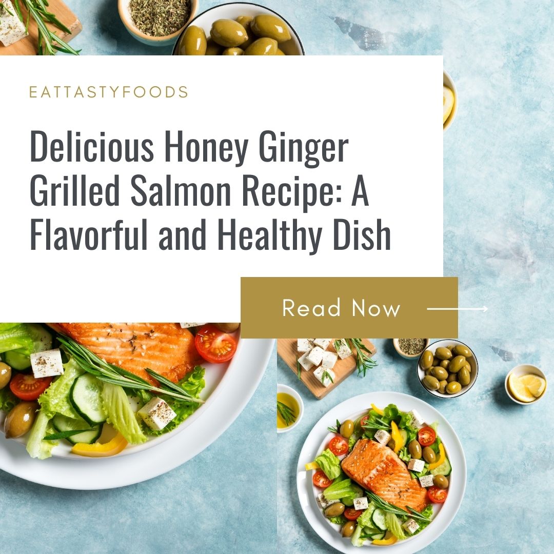 Honey Ginger Grilled Salmon Recipe