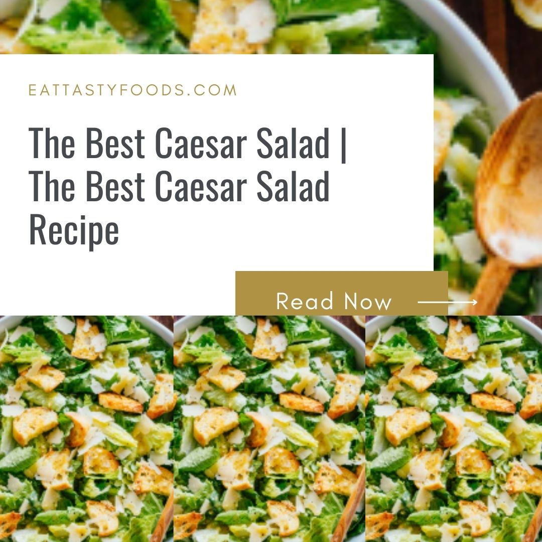 Best Caesar Salad