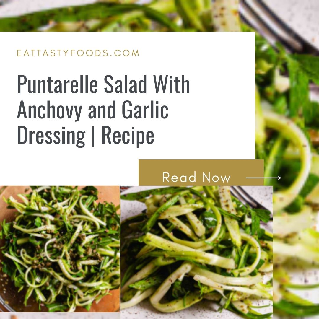 Puntarelle Salad With Anchovy and Garlic Dressing | Recipe