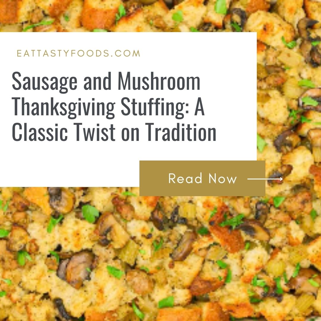 Sausage and Mushroom Thanksgiving Stuffing