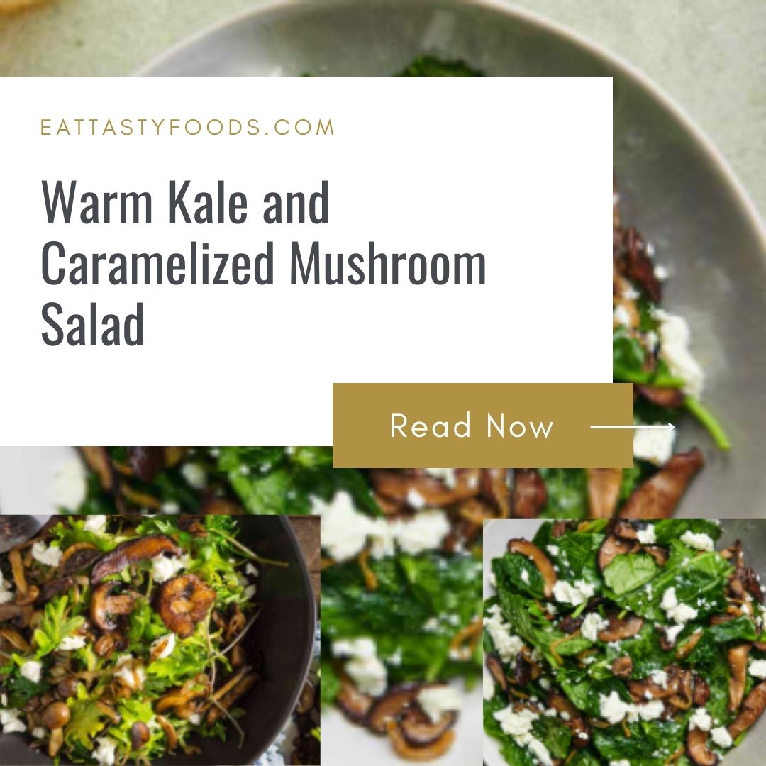 Warm Kale and Caramelized Mushroom Salad